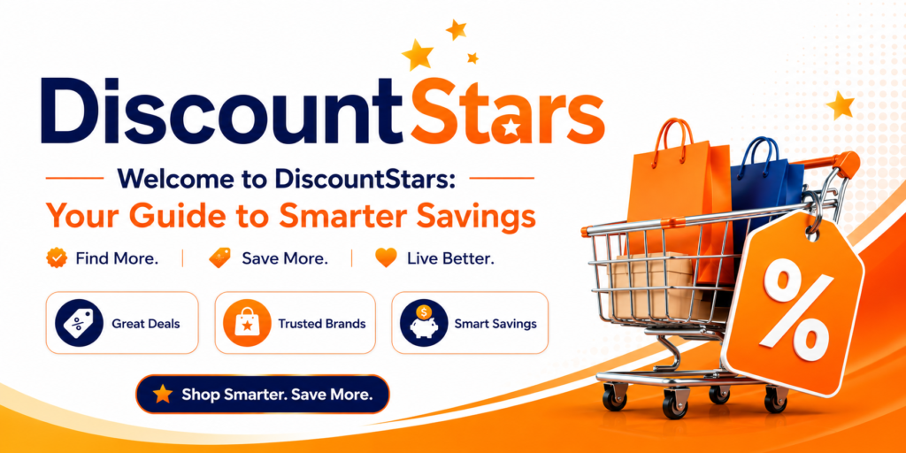 Welcome to DiscountStars: Your Trusted Guide to Verified Codes and Smarter UK Savings